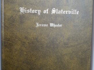 History of Slaterville ~ by Jerome Wheeler