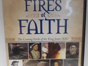 Fires of Faith: The Coming Forth of the King James Bible (2 DVD’s) (2012)
