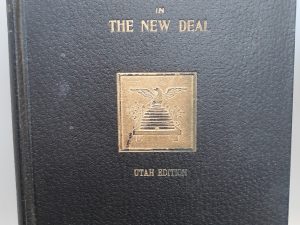 Who’s Who in the New Deal (Utah Edition) (1936) ~ Compiled and Edited by V. E. Thurman