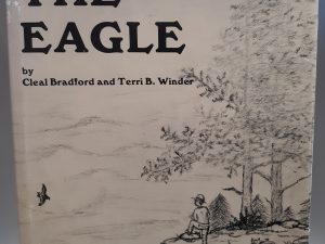 Drums of the Eagle (Signed and Inscribed) (1978) ~ by Cleal Bradford, and Terri B. Winder