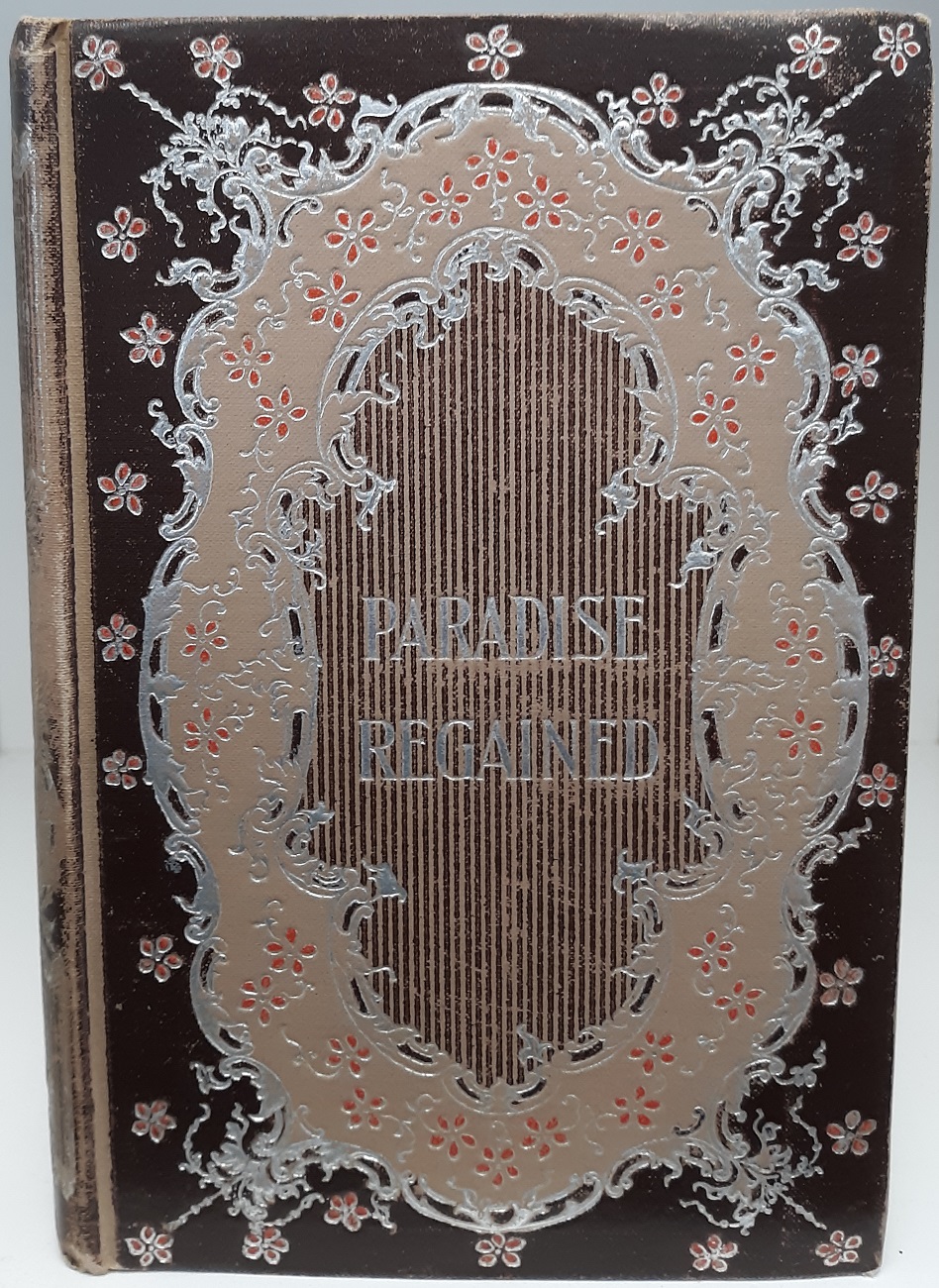 Paradise Regained ~ by John Milton