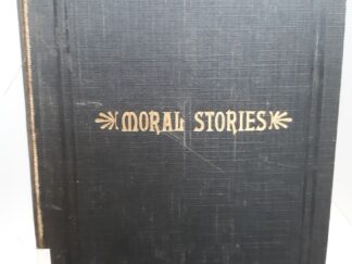 Moral Stories for Little Folks (1891)