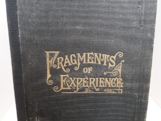 Fragments of Experience (1882)
