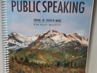A Student Guidebook for Comm 1020: Public Speaking (2018) ~ Edited by Dr. Stevie M. Munz