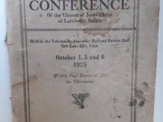 Ninety-Sixth Semi-Annual Conference of the Church of Jesus Christ of Latter-day Saints: October 4, 5 and 6, 1925 (1925)