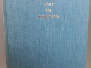 Evidence in Science and in Religion (Signed and Inscribed) (1966) ~ by Arthur Wallace