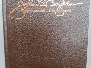 John S. Boyden: Three Score and Ten in Retrospect (1986) ~ by Orpha Sweeten Boyden