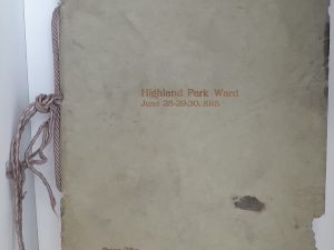 Highland Park Ward June 28-29-30, 1918 Souvenir Album — Highland Home