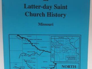 Regional Studies in Latter-day Saint Church History: Missouri (1994) Edited by Arnold K. Garr, and Clark V. Johnson
