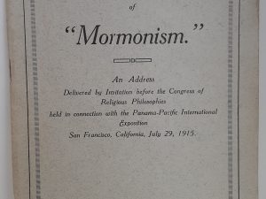 The Philosophical Basis of “Mormonism” (1917) ~ by Elder James E. Talmage