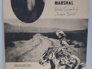 Porter Rockwell The Mormon Frontier Marshal: Body Guard of Joseph Smith (1964) ~ by Nicholas Van Alfen