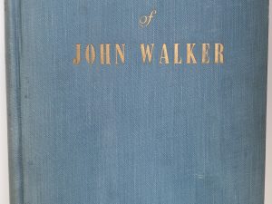 Ancestry and Descendants of John Walker (1953) ~ by Rodney W. Walker