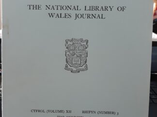 Cylchgrawn Llyfrgell Genedlaethol Cymru (The National Library of Wales Journal): Vol. 22, No. 3, Summer 1962
