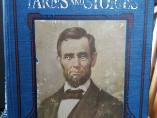 Lincoln’s Own Yarns and Stories ~ by Colonel Alexander K. McClure