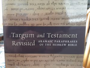 Targum and Testament Revisited: Aramaic Paraphrases of the Hebrew Bible (2010, Second Edition) ~ by Martin McNamara