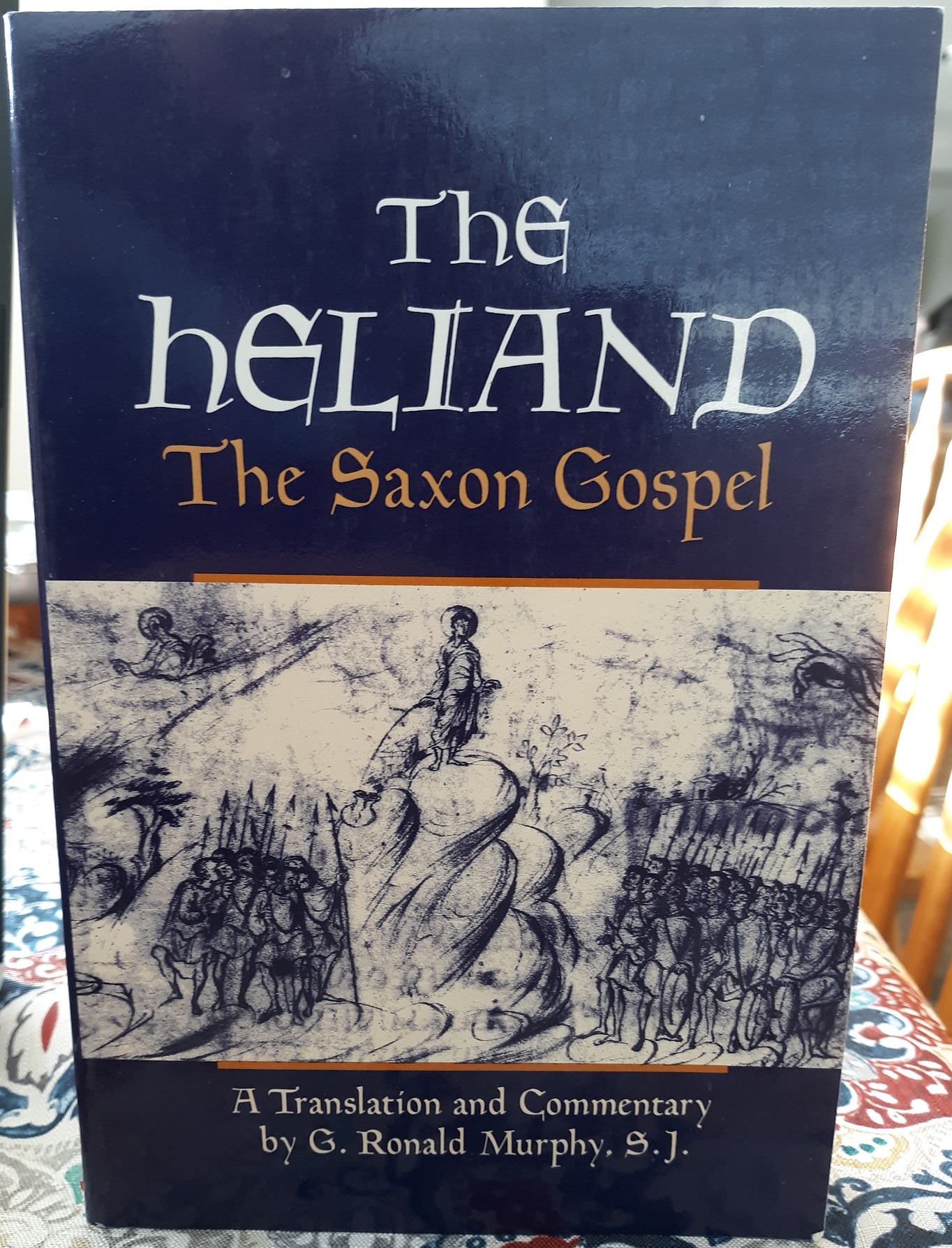 The Heliand: the Saxon Gospel (1992) ~ by G. Ronald Murphy, S.J.