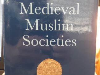 Ismailis in Medieval Muslim Societies (2005) ~ by Farhad Daftary