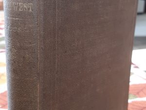 Pages from the Early History of the West and North-West (Ex-Library) (1868) ~ by Rev. S. R. Beggs