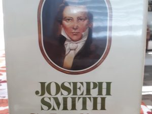 Joseph Smith: The First Mormon (Signed) (1977) ~ by Donna Hill
