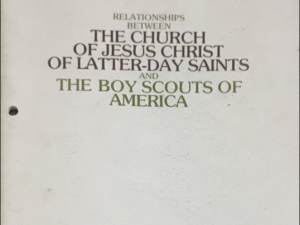 1977 ~ Relationships Between The Church of Jesus Christ of Latter-day Saints and The Boy Scouts of America