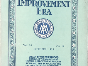 Improvement Era ~ Vol. 28 ~ No. 12 ~ October, 1925