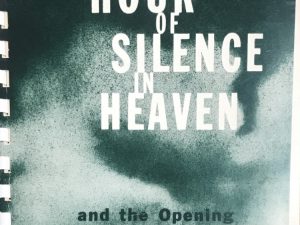 David Archie Latimer ~ The Half Hour of Silence in Heaven and the Opening of the Seven Seals