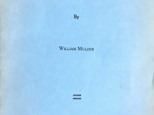 1954 ~ William Mulder ~ Mormonism’s “Gathering”: An American Doctrine With a Difference