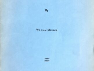 1954 ~ William Mulder ~ Mormonism's "Gathering": An American Doctrine With a Difference