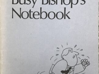 1976 ~ Carol Lynn Pearson ~ The Busy Bishop's Notebook