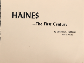 1979 ~ Elisabeth S. Hakkinen ~ Haines -The First Century