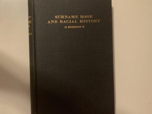 1918- Surname Book and Racial History- Susan Young Gates