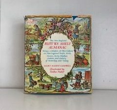 1970- The New England Butt’ry Shelf Almanac- Mary Mason Campbell and Jasha Judor