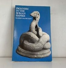 1981- Paganism in the Roman Empire- Ramsay MacMullen