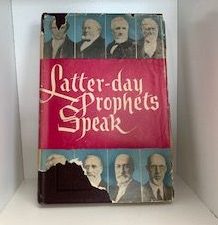 1948-Latter-day Prophets Speak- Daniel H. Ludlow