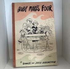 1956- Baby Makes Four- Stanley and Janice Berenstan