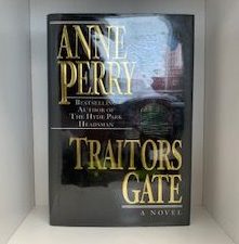 1995- Traitors Gate- Anne Perry- Signed and Inscribed!