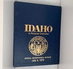 1976-Idaho A Pictorial Overview- Signed!