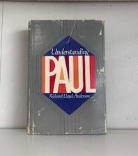 1983 — Understanding Paul — Richard Lloyd Anderson — Hardcover