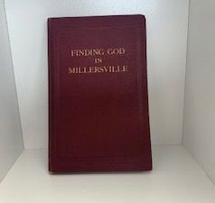 1931- Finding God in Millersville- The American Magazine