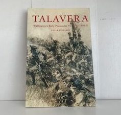 2005- Talavera: Wellington’s Early Peninsular Victories 1808-9- Peter Edwards