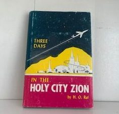 1964- In the Holy City Zion- H.O. Ruf- signed!