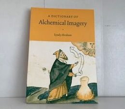 1998 — A Dictionary of Alchemical Imagery — Lyndy Abraham