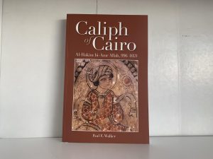 2009- Caliph of Cairo- Paul E. Walker
