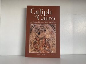 2009- Caliph of Cairo- Paul E. Walker