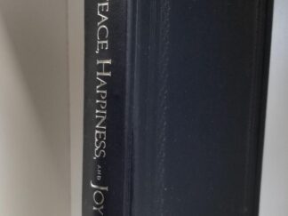 #27 of 825 Copies — Finding Peace, Happiness, and Joy — Richard G. Scott — Limited Edition Leather