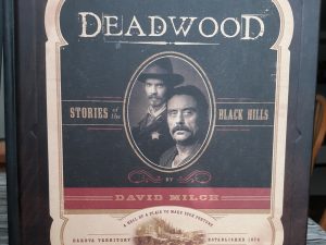 Deadwood: Stories of the Black Hills (2006) ~ by David Milch