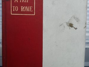 Diary of a Trip to Rome (1908) ~ by George W. Middleton, M.D.