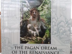 The Pagan Dream of the Renaissance (2002) ~ by Joscelyn Godwin