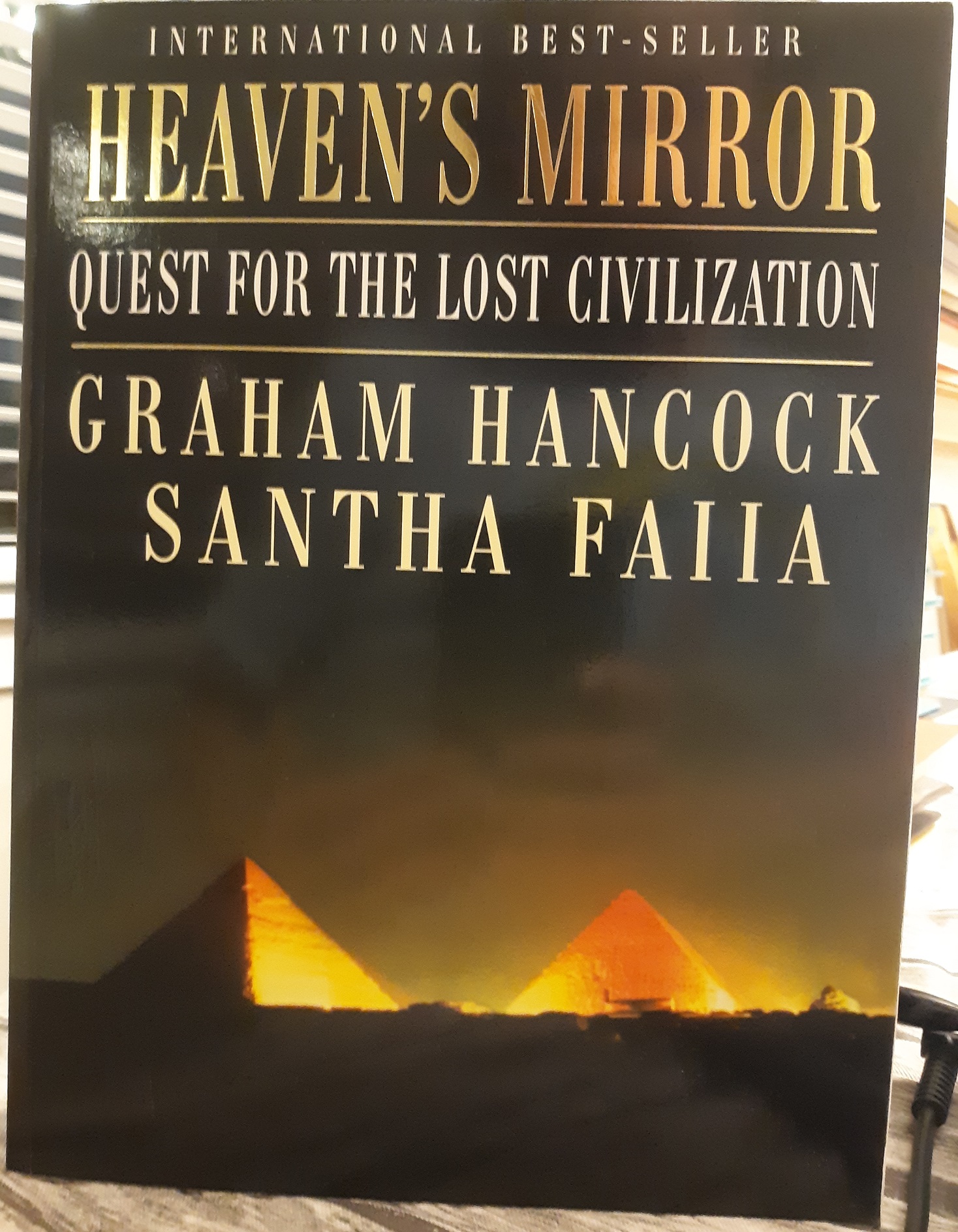 Heaven’s Mirror: Quest for the Lost Civilization (1998) ~ by Graham Hancock, and Santha Faiia