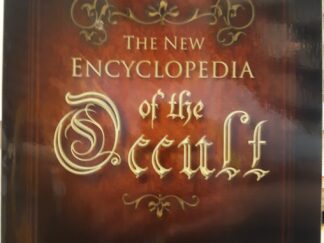 The New Encyclopedia of the Occult (2003) ~ by John Michael Greer
